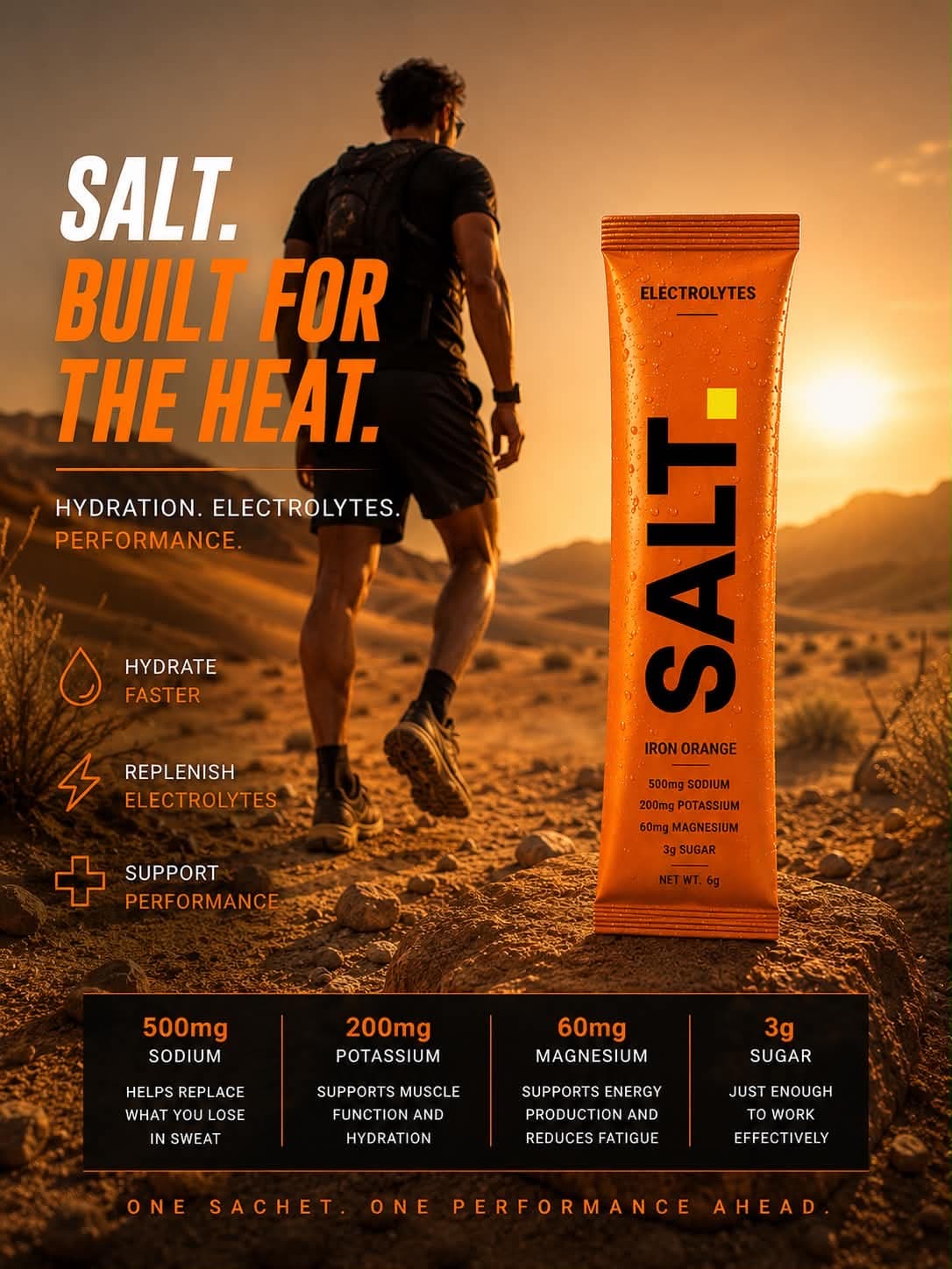 SALT. Built for the heat. — Desert Orange sachet in the desert. One sachet. One performance ahead.